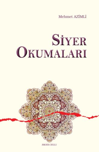 Siyer Okumaları Mehmet Azimli
