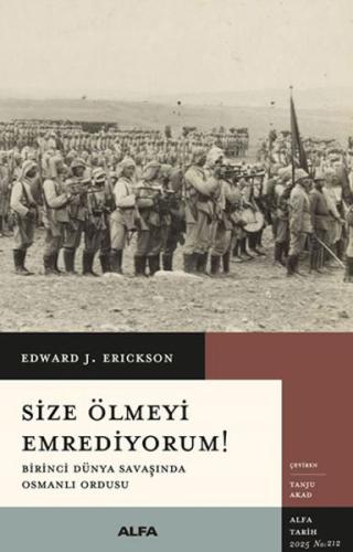 Size Ölmeyi Emrediyorum Edward J. Erickson