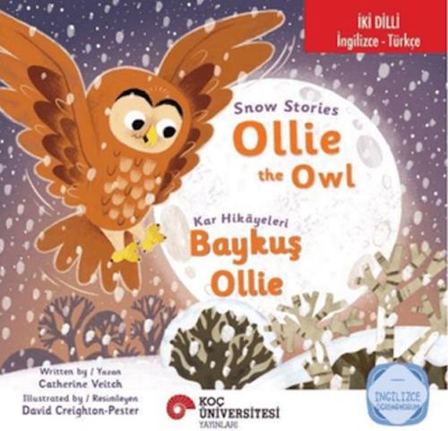 Snow Stories – Ollie The Owl - Kar Hikayeleri – Baykuş Ollie Catherine