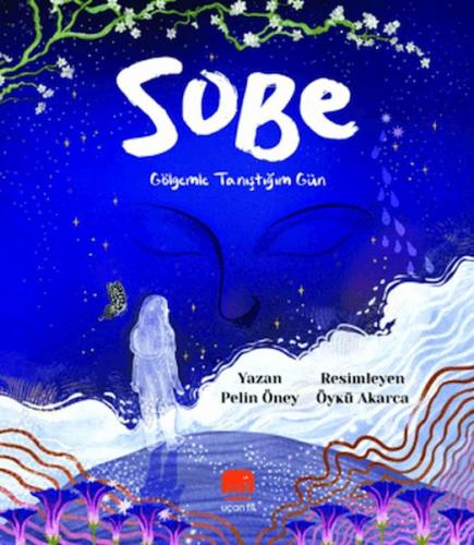 Sobe - Gölgemle Tanıştığım Gün Pelin Öney