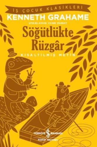 Söğütlükte Rüzgâr (Kısaltılmış Metin) %31 indirimli Kenneth Grahame