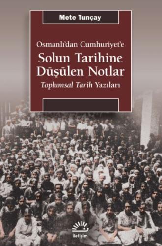 Solun Tarihine Düşülen Notlar %10 indirimli Mete Tunçay