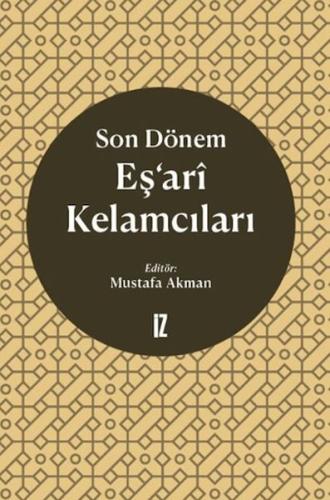 Son Dönem Eş'ari Kelamcıları Kolektif