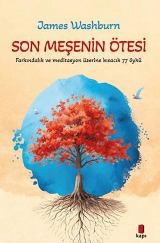 Son Meşenin Ötesi James Washburn