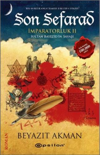Son Sefarad İmparatorluk II - Sultan Bayezid'in Savaşı %10 indirimli B