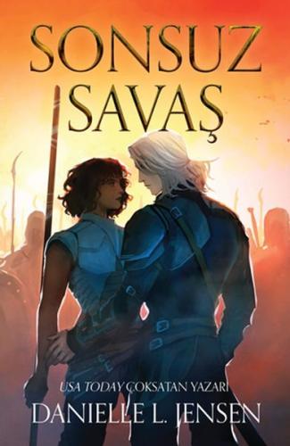 Sonsuz Savaş (Ciltli) Danielle L. Jensen