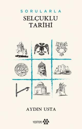 Sorularla Selçuklu Devleti