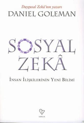 Sosyal Zeka (İnsan İlişkilerin Yeni Bilimi)