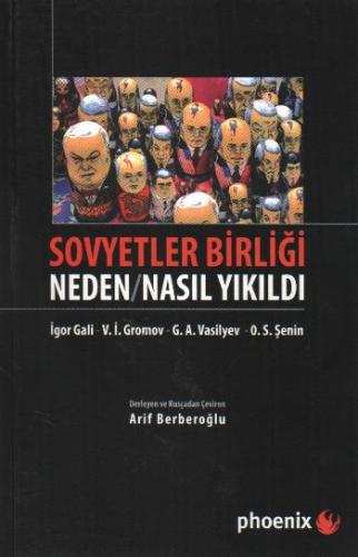 Sovyetler Birliği  Neden / Nasıl Yıkıldı