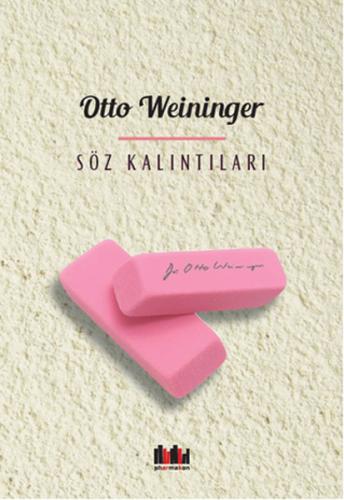 Söz Kalıntıları %13 indirimli Otto Weininger