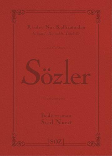 Sözler (Ciltli, Büyük Boy, 2 Renk)