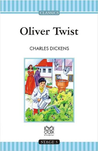 Stage 3 - Oliver Twist Charles Dickens