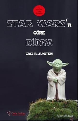 Star Wars’a Göre Dünya Cass R. Sunstein