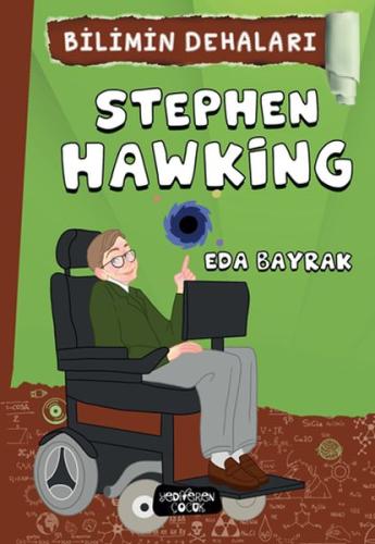 Stephen Hawking - Bilimin Dehaları %14 indirimli Eda Bayrak