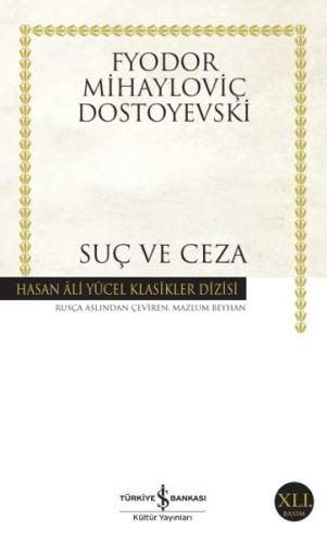 Suç ve Ceza - Hasan Ali Yücel Klasikleri Fyodor Mihayloviç Dostoyevski