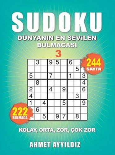 Sudoku Dünyanın En Sevilen Bulmacası 3 Ahmet Ayyıldız