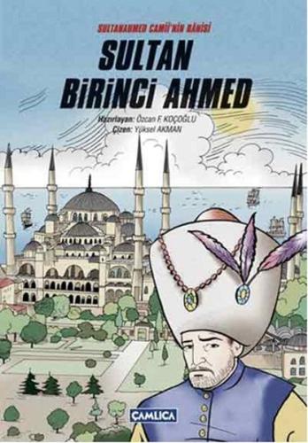 Sultan Birinci Ahmed Özcan F. Koçoğlu