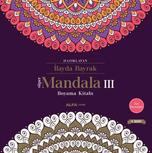 Süper Mandala 3 - Boyama Kitabı