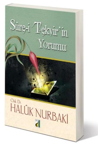Sure-i Tekvir’in Yorumu Haluk Nurbaki