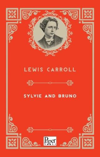 Sylvie and Bruno (İngilizce Kitap) Lewis Carroll