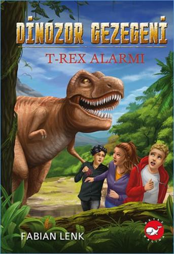 T-Rex Alarmı - Dinozor Gezegeni 1 %23 indirimli Fabian Lenk