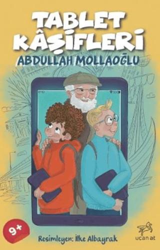Tablet Kaşifleri Abdullah Mollaoğlu