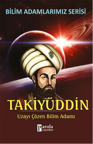 Takiyüddin Uzayı Çözen Bilim Adamı Ali Kuzu