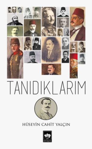 Tanıdıklarım %19 indirimli Hüseyin Cahit Yalçın