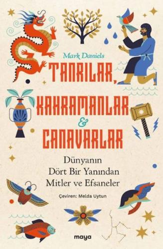 Tanrılar, Kahramanlar ve Canavarlar Mark Daniels