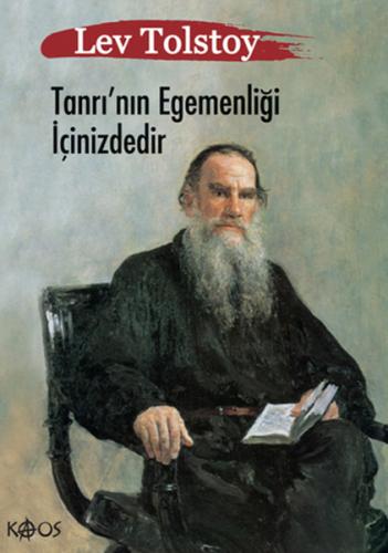 Tanrı'nın Egemenliği İçinizdedir Lev Nikolayeviç Tolstoy