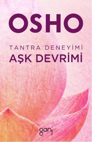 Tantra Deneyimi: Aşk Devrimi