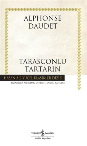 Tarasconlu Tartarin - Hasan Ali Yücel Klasikleri Alphonse Daudet