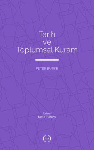 Tarih ve Toplumsal Kuram