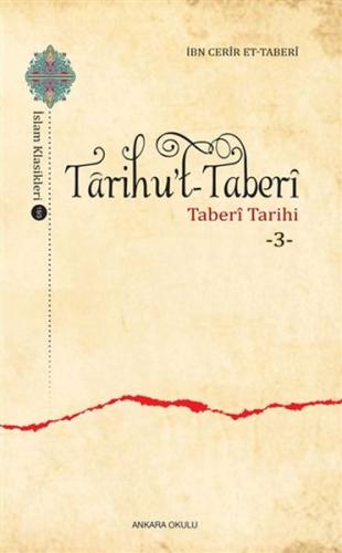 Tarihut-Taberi - Taberi Tarihi 3 İbn Cerir Et-Taberi