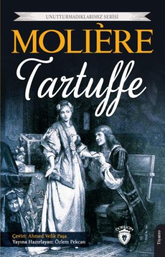 Tartuffe - Unutturmadıklarımız Serisi Moliere