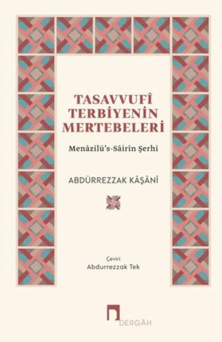 Tasavvufi Terbiyenin Mertebeleri Abdürrezzak Kaşani