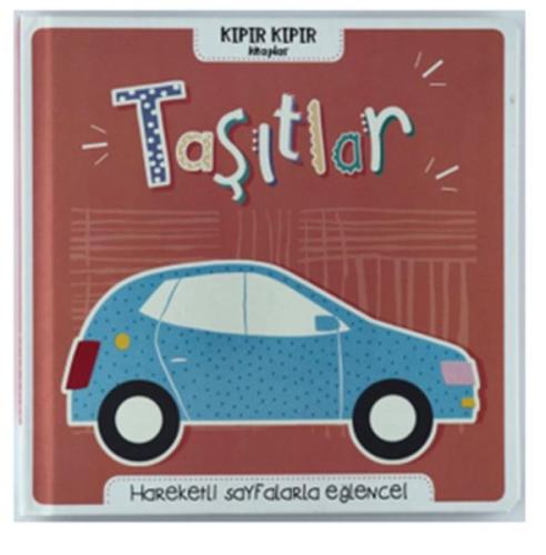 Taşıtlar - Kıpır Kıpır Kitaplar