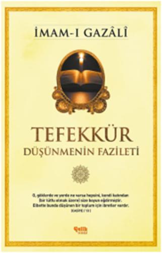 Tefekkür  Düşünmenin Fazileti