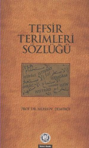 Tefsir Terimleri Sözlüğü Muhsin Demirci