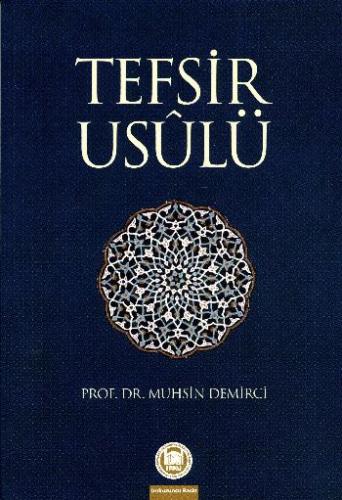 Tefsir Usulü Muhsin Demirci