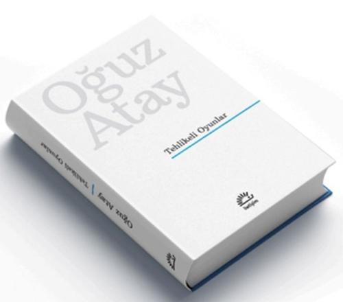 Tehlikeli Oyunlar (Ciltli Özel Baskı) Oğuz Atay