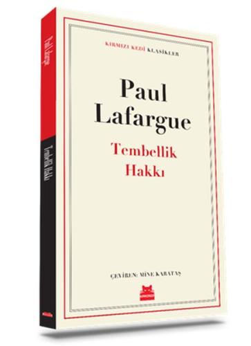 Tembellik Hakkı - Klasikler Paul Lafargue
