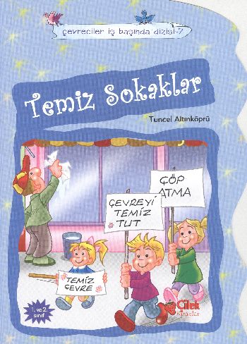 Temiz Sokaklar / Çevreciler İş Başında -7
