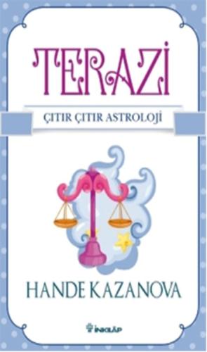 Terazi / Çıtır Çıtır Astroloji Hande Kazanova