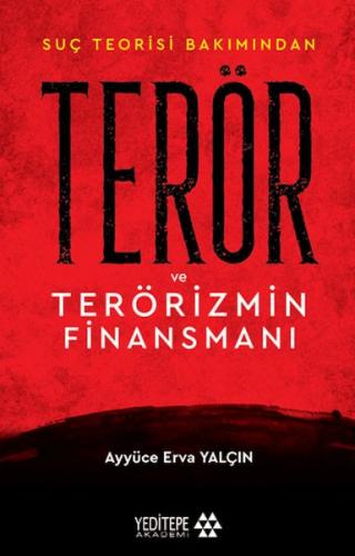 Terör ve Terörizmin Finansmanı