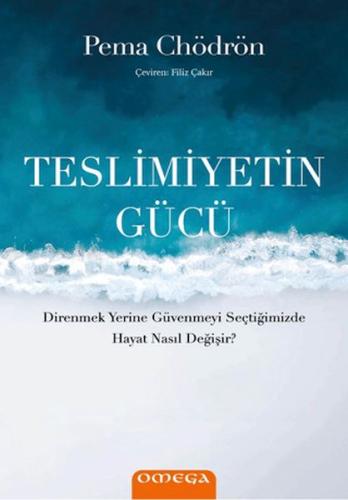 Teslimiyetin Gücü