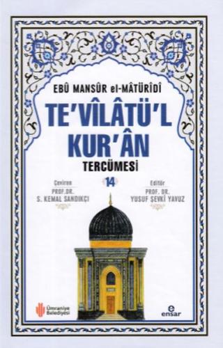 Te'vilatü'l Kur'an Tercümesi 14 %18 indirimli Ebu Mansur El-Matüridi