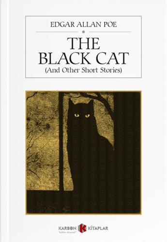 The Black Cat (And other short stories)