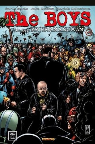 The Boys 5: Kahramangazm Garth Ennis
