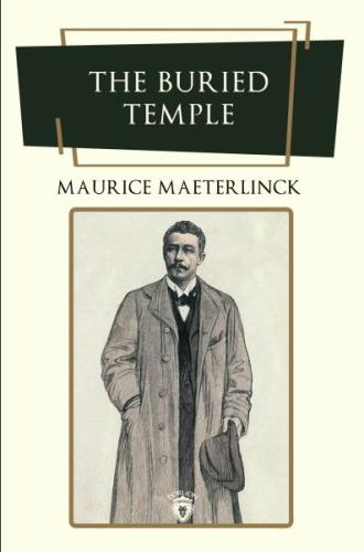 The Buried Temple %25 indirimli Maurice Maeterlinck